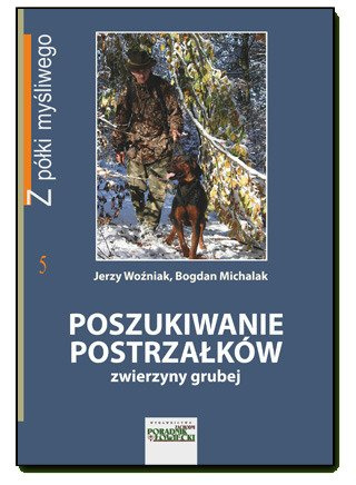 Poszukiwanie postrzałków
